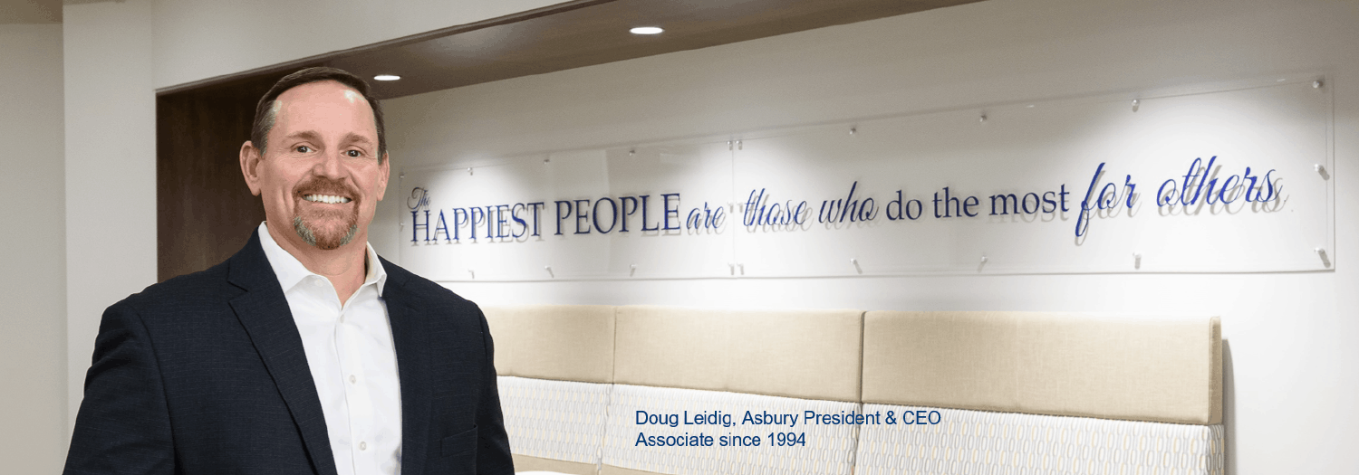 Doug Leidig, President & CEO of Asbury Communities, Inc.