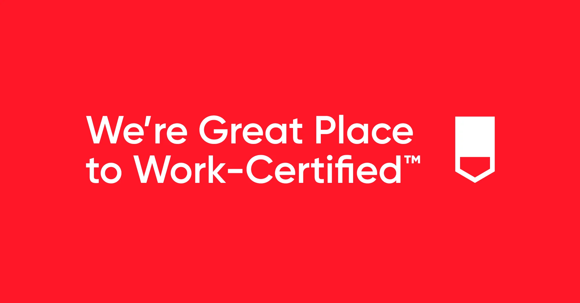 What does being a Great Place to Work Certified Organisation mean?