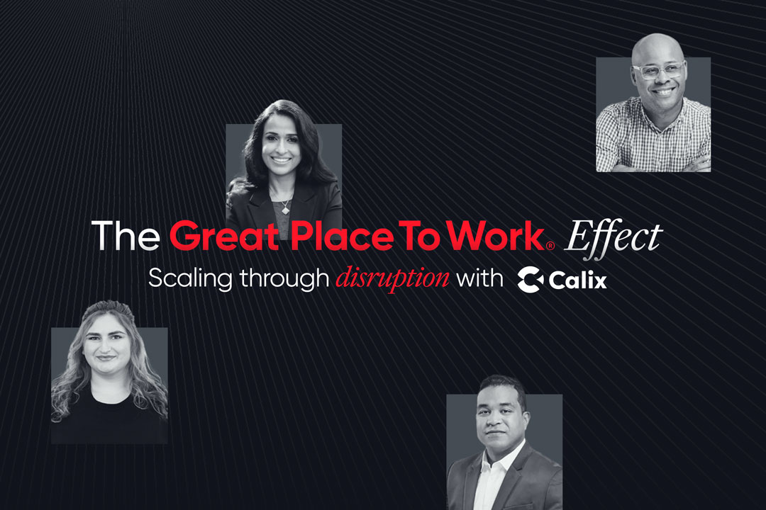  Event cover graphic for “The Great Place To Work Effect: Scaling through disruption with Calix” featuring the title in bold red and white text on a dark, radiating background, with four individuals in business attire positioned around the text and the Calix logo.