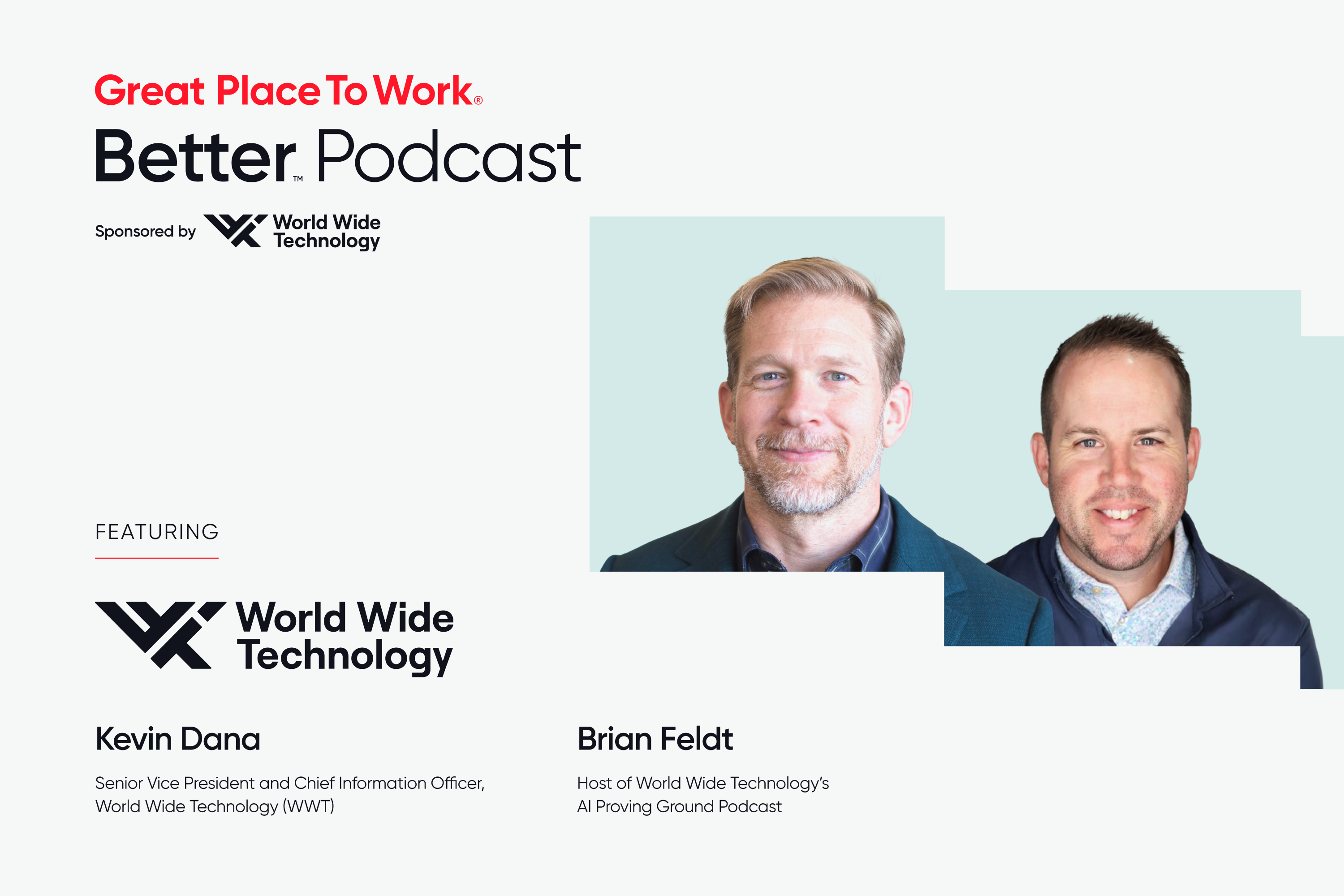 World Wide Technology's Kevin Dana on Why Trust Drives AI Adoption