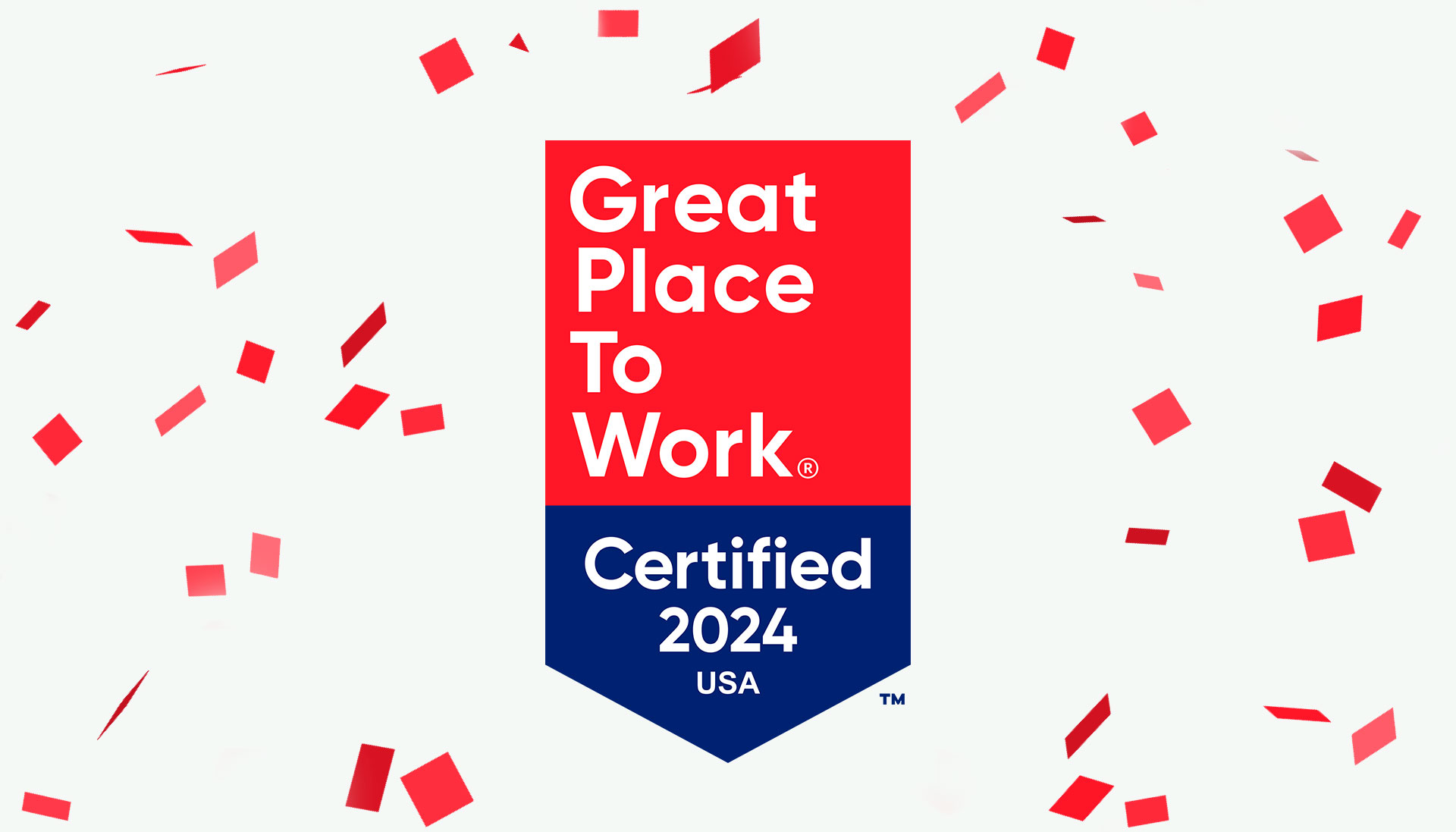  Get Great Place To Work-Certified™ and Rank on a Best Workplace™ List