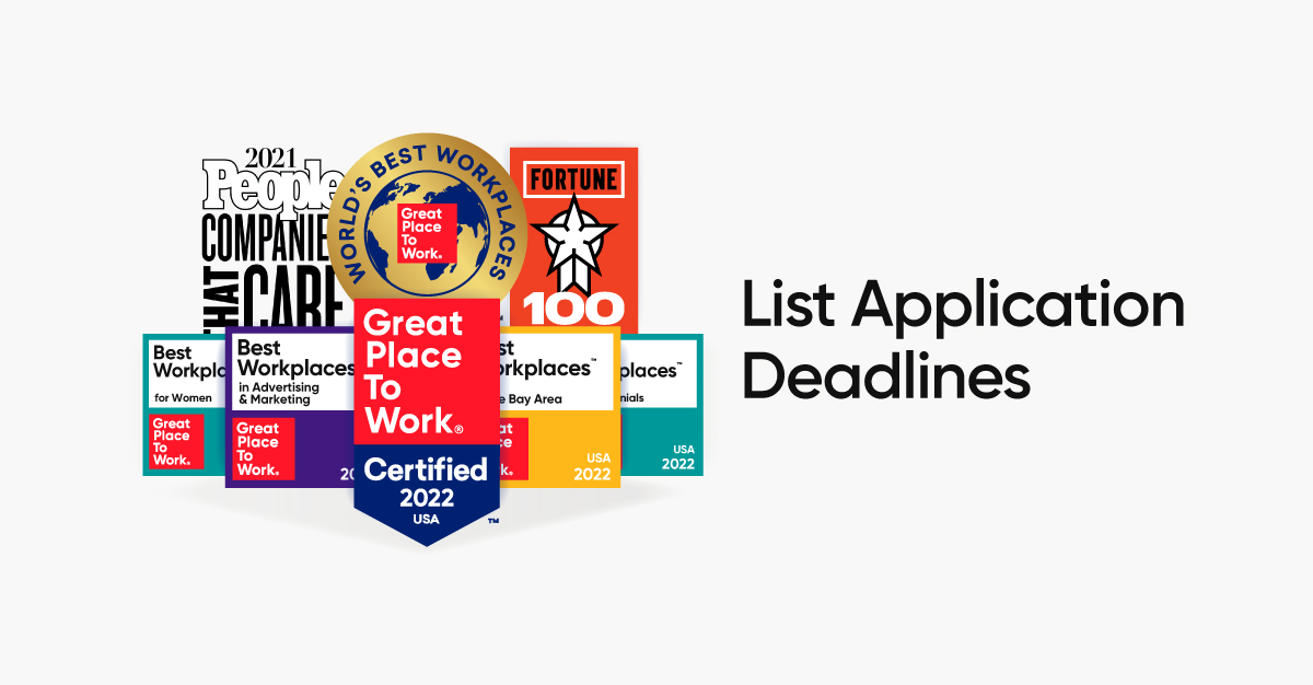 Award Deadlines | Great Place to Work®