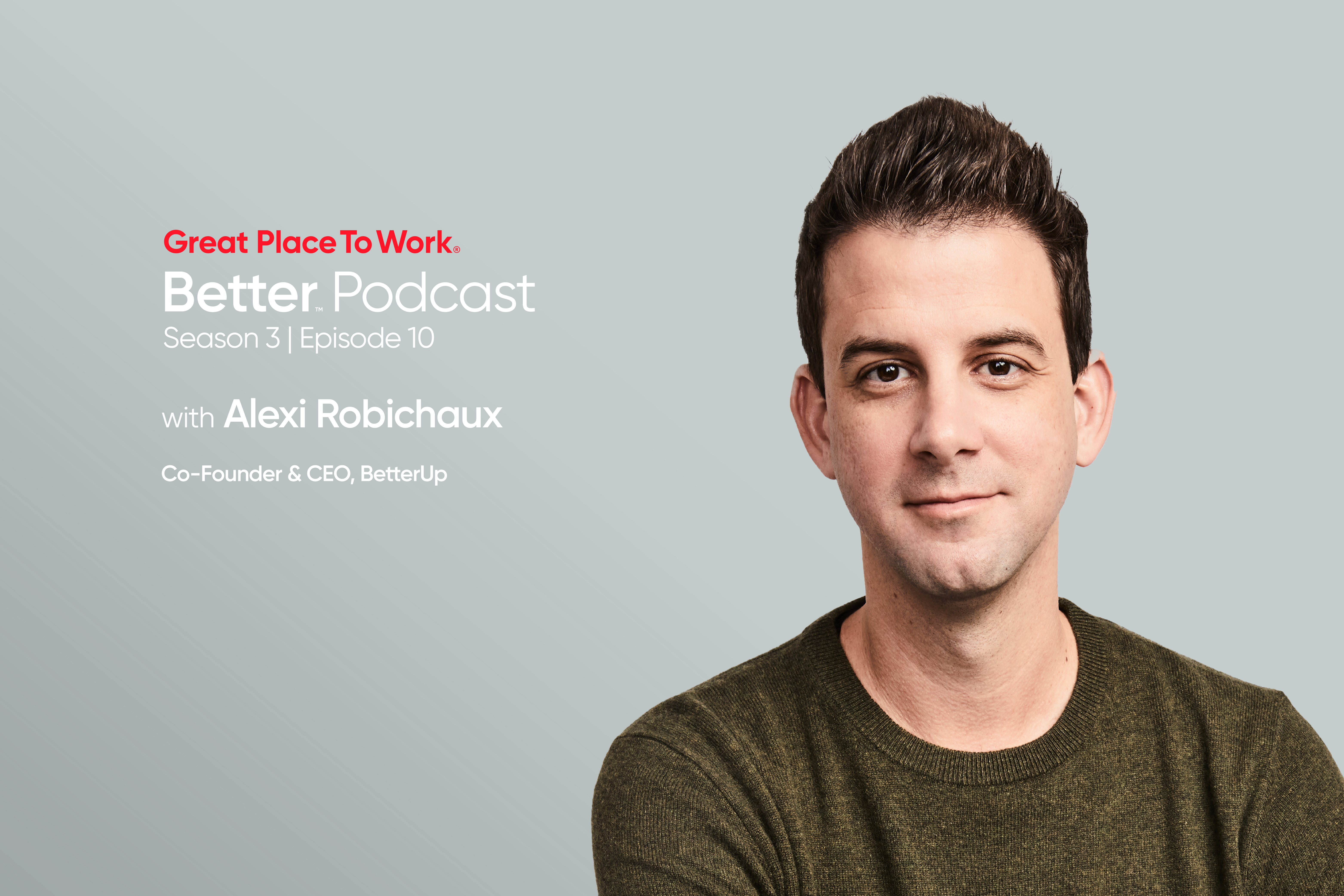  Alexi Robichaux on the Power of Special Recognition at Work