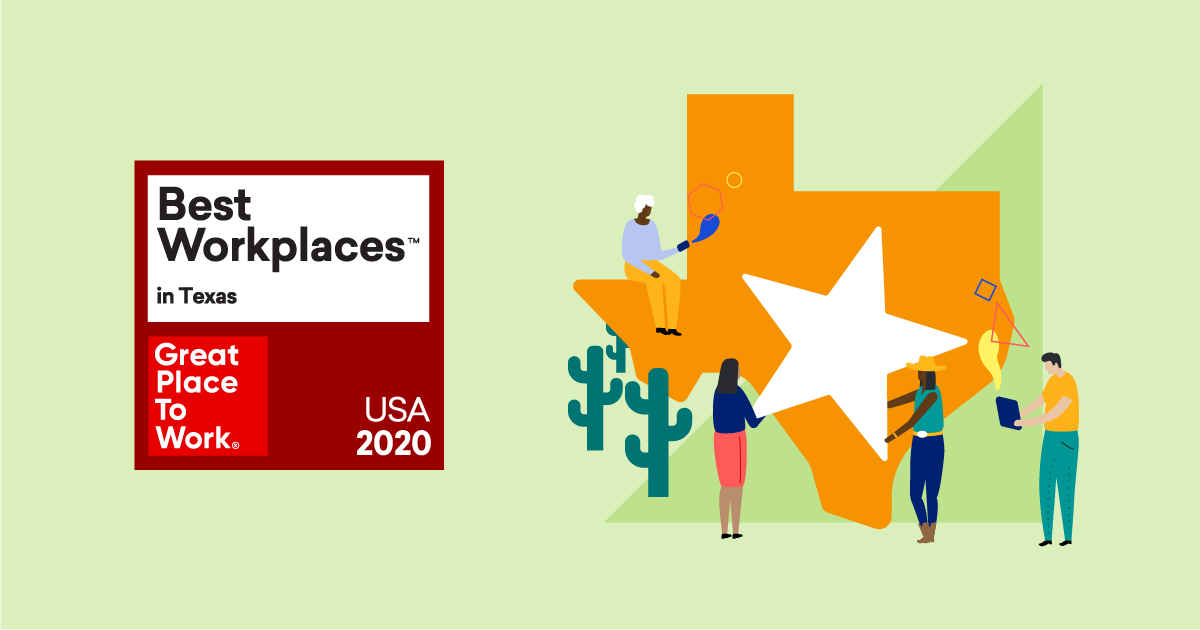 Great Place to Work's Best Workplaces in Texas™ 2020