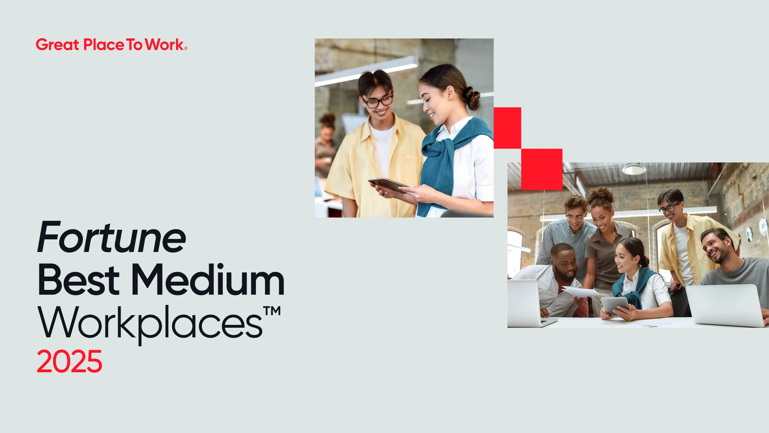 Fortune Best Medium Workplaces™ 2025 | Great Place To Work®
