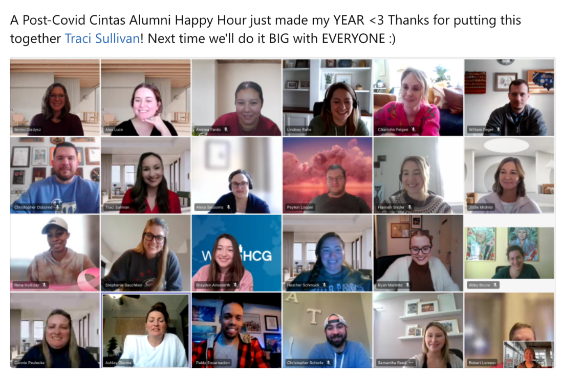 Our teams regularly host virtual get togethers to connect with colleagues in all different locations.
