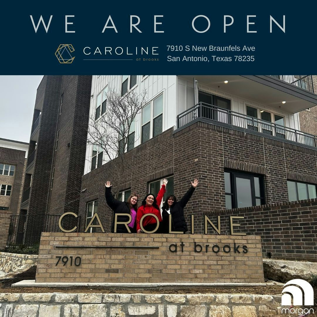 Expanding our footprint in San Antonio, TX! Grand opening of our newest property, Caroline at Brooks.