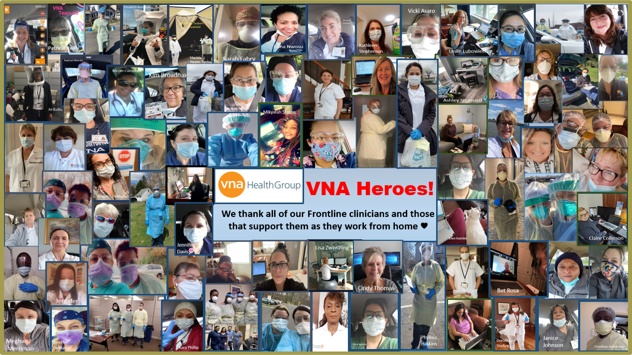 The VNA Health Group is so grateful to our Healthcare Heroes!