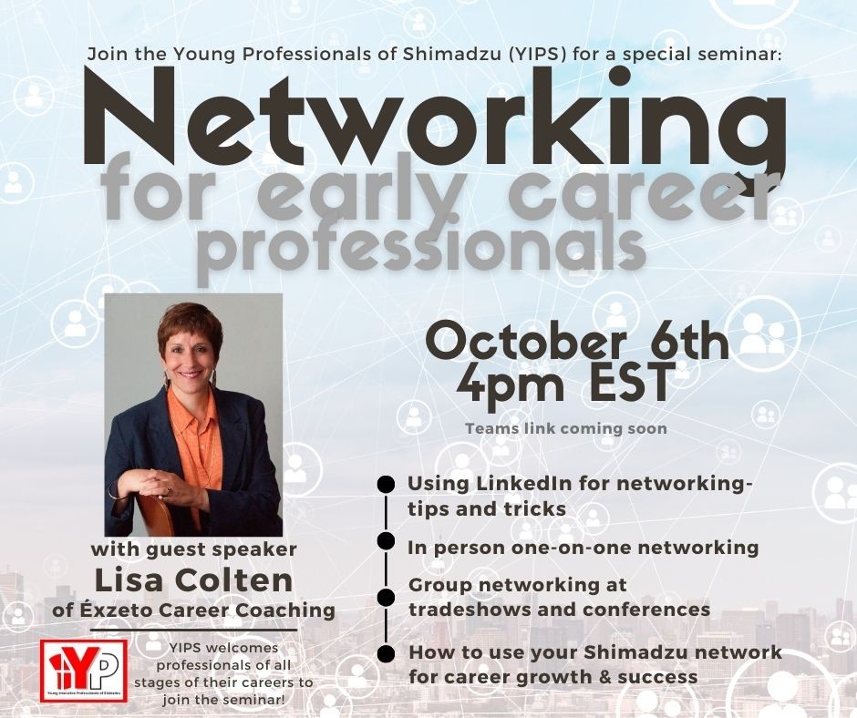 Program for our young professionals, and all employees were invited to learn about networking. 