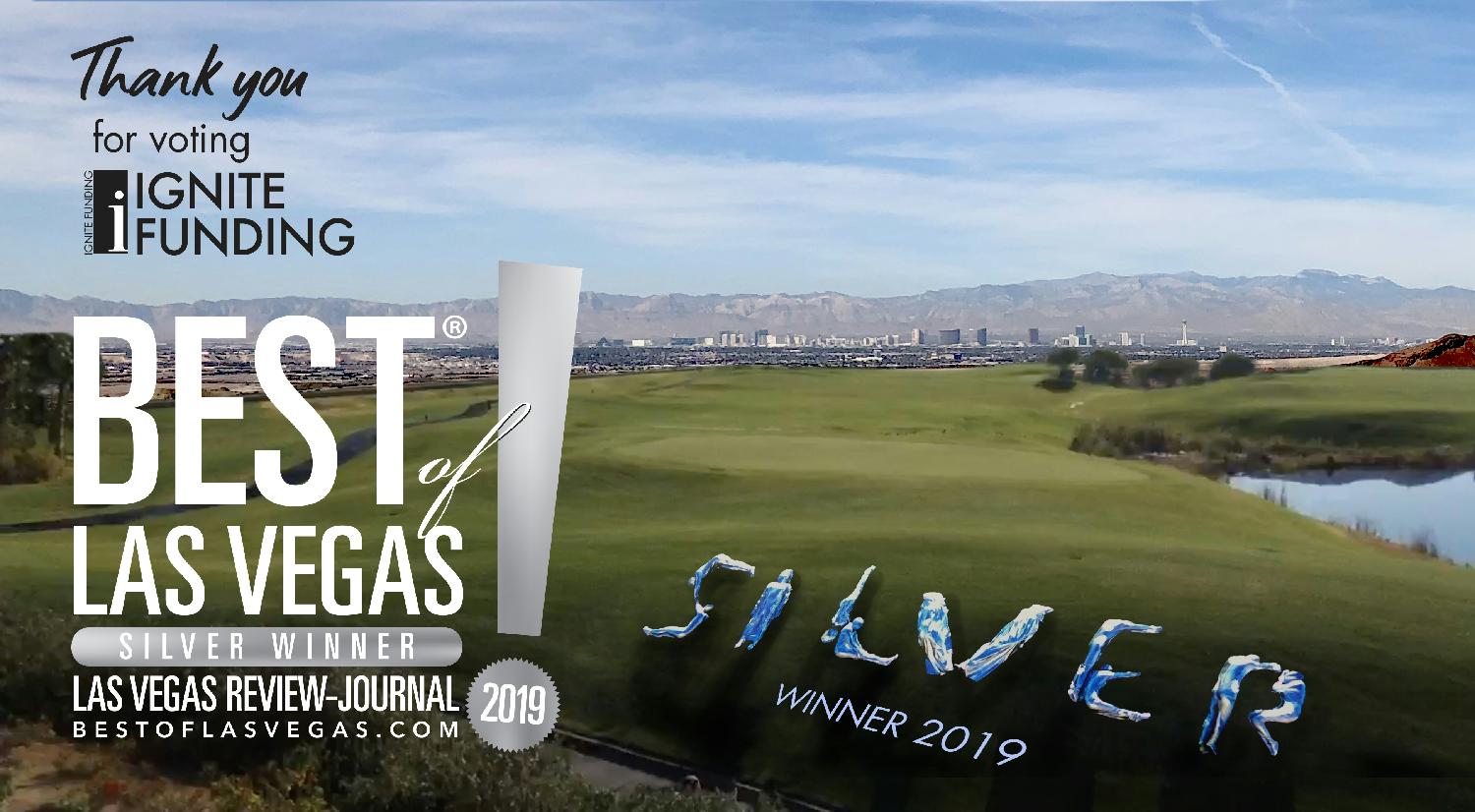 Ignite Funding was voted silver winner for the 2019 best commercial real estate broker in the Best of Las Vegas contest.
