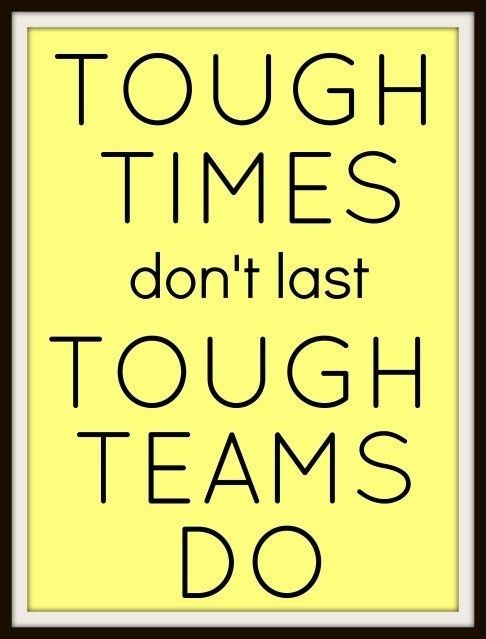 We are one of the toughest teams! 