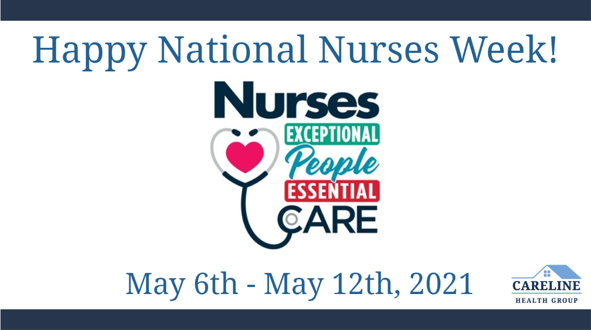 Happy National Nurses Week, 2021