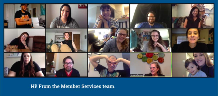 Our Member Services Team working remote!