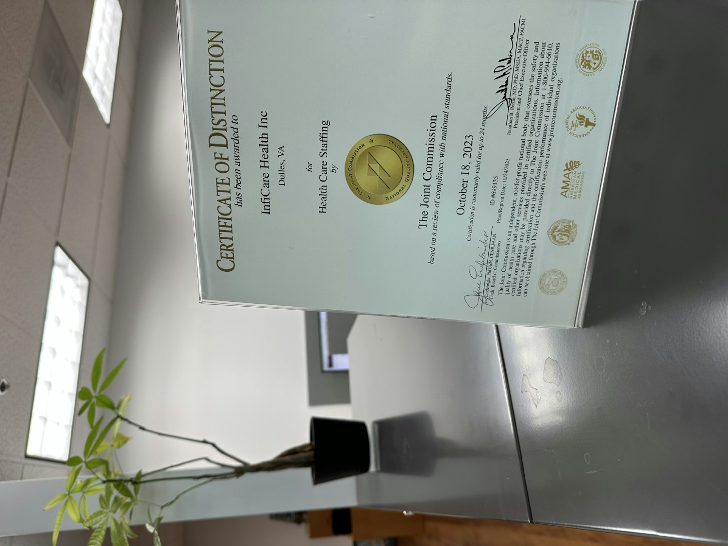 Joint Commission Certificate placed in the office