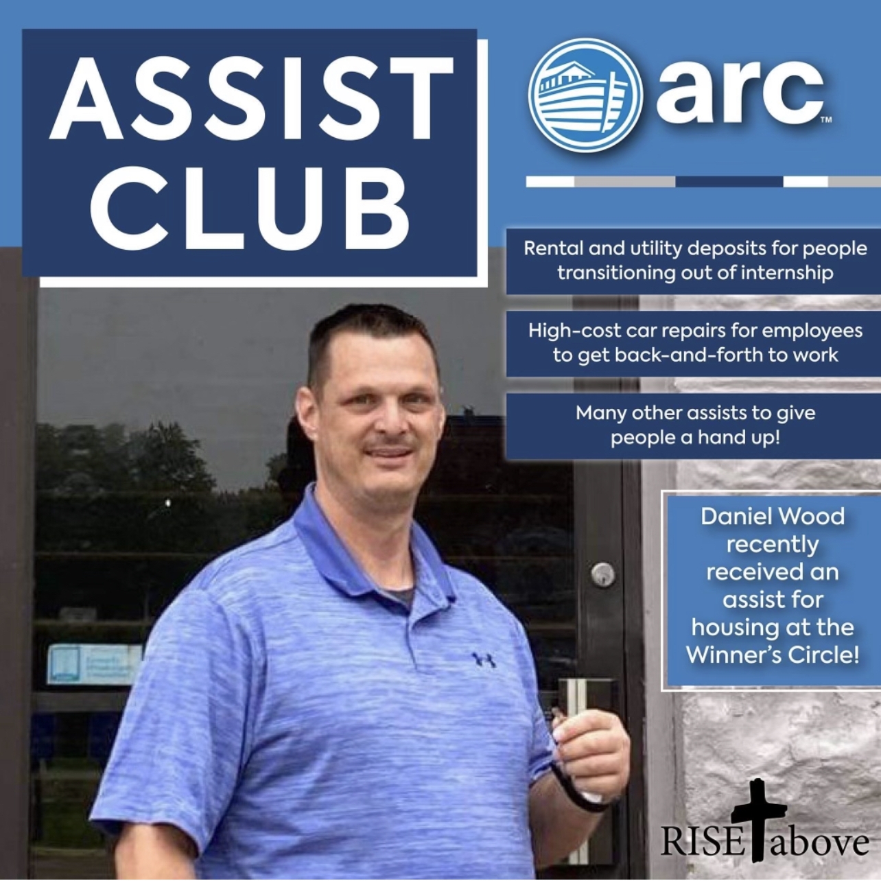 ARC partners with Rise Above in order to assist their employees to meet their needs and be more successful. 