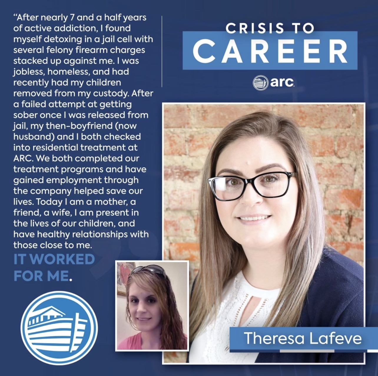 Theresa LaFeve is a beautiful example of our Crisis to Career model in full effect. 