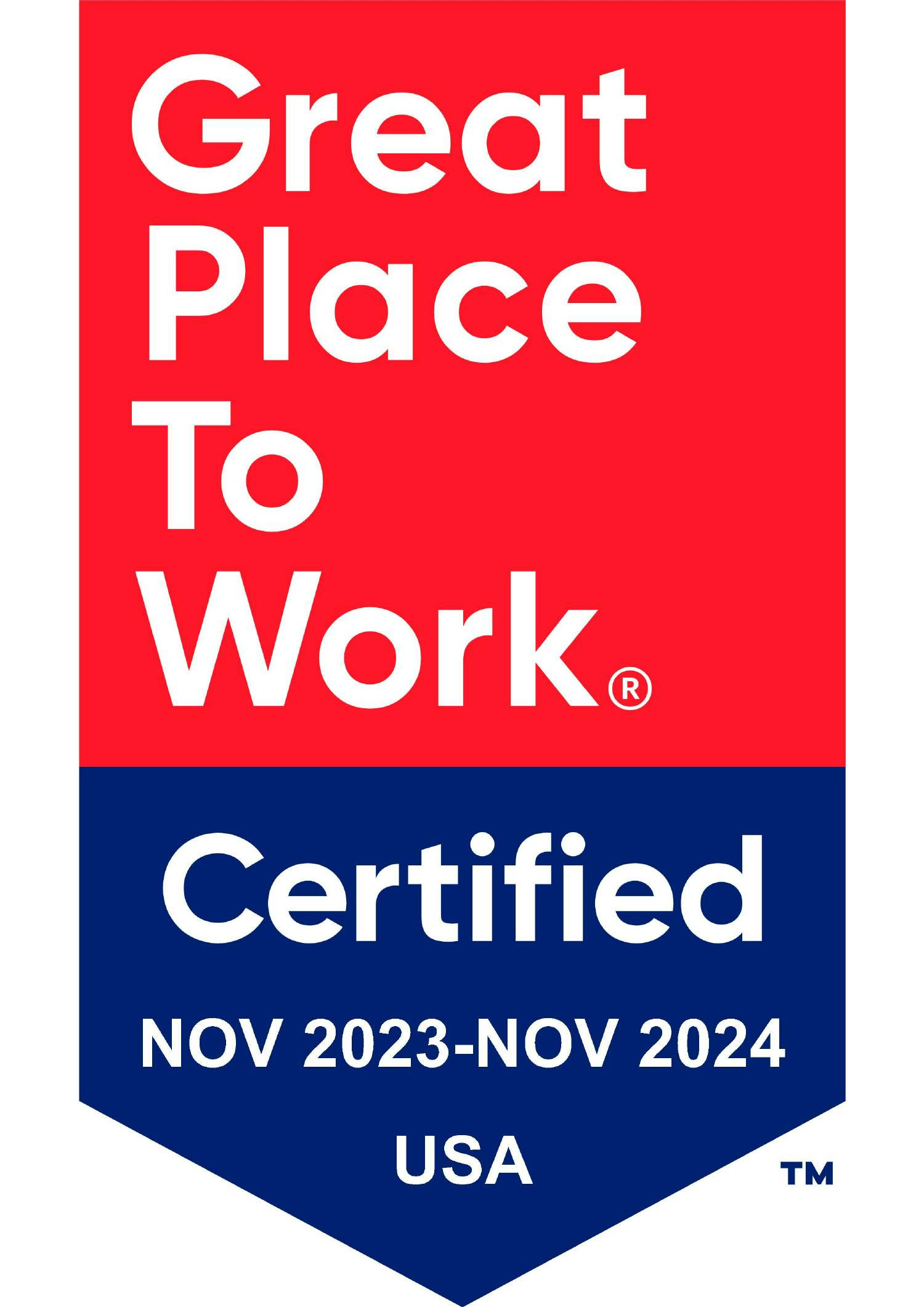 We are proud to be Great Place To Work Certified